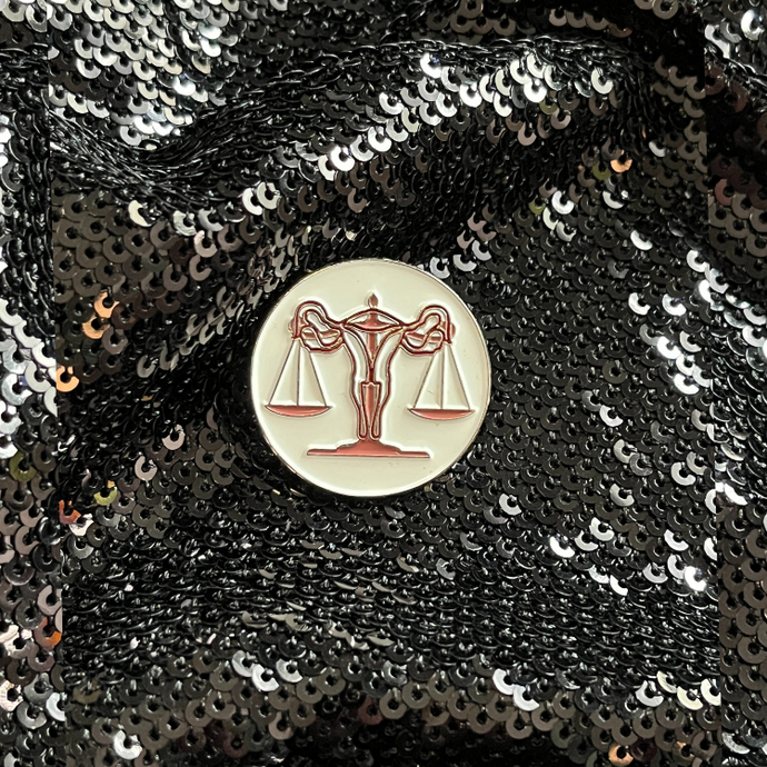 Reproductive justice rights enamel pin from Queen On The Scene.