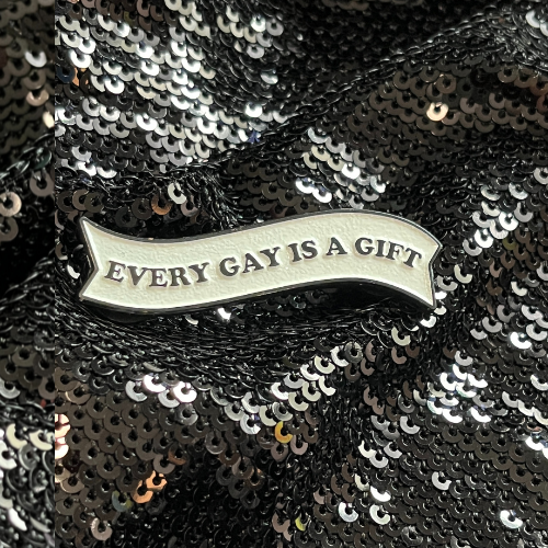 Every Gay is a Gift enamel pride pin for queer allies. 